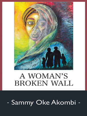 cover image of A Woman's Broken Wall